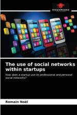 use of social networks within startups af Noel Romain Noel