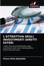 L'ATTRATTIVA DEGLI INVESTIMENTI DIRETTI ESTERI af Piva Asaloko Prince Piva Asaloko