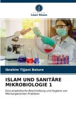 ISLAM UND SANITARE MIKROBIOLOGIE 1 af Bature Ibrahim Tijjani Bature
