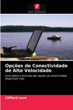Opcoes de Conectividade de Alta Velocidade af Love Clifford Love