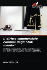Il diritto commerciale comune degli Stati membri af FEVILIYE Ines FEVILIYE