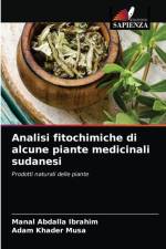 Analisi fitochimiche di alcune piante medicinali sudanesi af Ibrahim Manal Abdalla Ibrahim