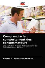 Comprendre le comportement des consommateurs af Ramsaran-Fowdar Rooma R. Ramsaran-Fowdar