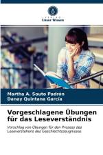 Vorgeschlagene Ubungen fur das Leseverstandnis af Quintana Garcia Danay Quintana Garcia