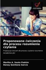 Proponowane cwiczenia dla procesu rozumienia czytania af Souto Padron Martha A. Souto Padron