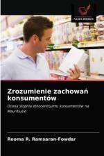 Zrozumienie zachowan konsumentow af Ramsaran-Fowdar Rooma R. Ramsaran-Fowdar