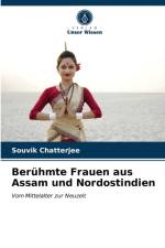 Beruhmte Frauen aus Assam und Nordostindien af Chatterjee Souvik Chatterjee