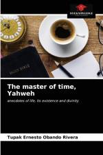 master of time, Yahweh af Obando Rivera Tupak Ernesto Obando Rivera