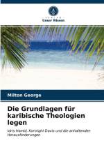 Die Grundlagen fur karibische Theologien legen af George Milton George