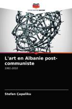 L'art en Albanie post-communiste af Capaliku Stefan Capaliku