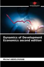 Dynamics of Development Economics second edition af ABDELOUHAB Michel ABDELOUHAB