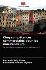 Cinq competences commerciales pour les non-vendeurs af Bique Bernardo Baig Bique