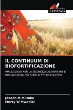 IL CONTINUUM DI BIOFORTIFICAZIONE af W Mwaniki Mercy W Mwaniki
