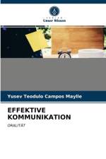 EFFEKTIVE KOMMUNIKATION af Campos Maylle Yusev Teodulo Campos Maylle