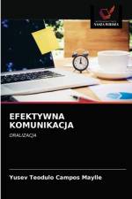 EFEKTYWNA KOMUNIKACJA af Campos Maylle Yusev Teodulo Campos Maylle