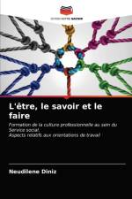 L'etre, le savoir et le faire af Diniz Neudilene Diniz