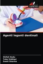 Agenti leganti dentinali af Dadu Shifali Dadu