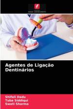 Agentes de Ligacao Dentinarios af Sharma Swati Sharma