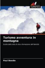 Turismo avventura in montagna af Beedie Paul Beedie