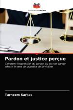 Pardon et justice percue af Sarkes Tarneem Sarkes
