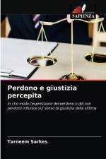 Perdono e giustizia percepita af Sarkes Tarneem Sarkes