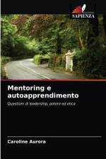Mentoring e autoapprendimento af Aurora Caroline Aurora