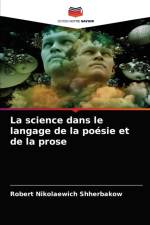 La science dans le langage de la poesie et de la prose af Shherbakow Robert Nikolaewich Shherbakow