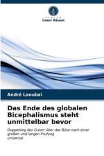 Das Ende des globalen Bicephalismus steht unmittelbar bevor af Laoubai Andre Laoubai