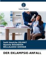 DER EKLAMPSIE-ANFALL af Bouabida Djamila Bouabida