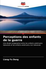 Perceptions des enfants de la guerre af Deng Liang-Yu Deng
