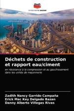 Dechets de construction et rapport eau/ciment af Delgado Bazan Erick Mac Key Delgado Bazan