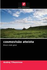 cosmovisao ateista af Tihomirow Andrej Tihomirow