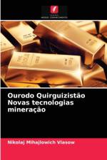 Ourodo Quirguizistao Novas tecnologias mineracao af Vlasow Nikolaj Mihajlowich Vlasow