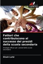 Fattori che contribuiscono al successo dei presidi della scuola secondaria af Larbi Dinah Larbi