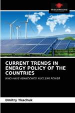 CURRENT TRENDS IN ENERGY POLICY OF THE COUNTRIES af Tkachuk Dmitry Tkachuk