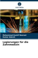 Legierungen fur die Zahnmedizin af Noorani Mohammad Kashif Noorani