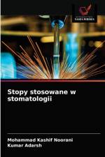 Stopy stosowane w stomatologii af Noorani Mohammad Kashif Noorani