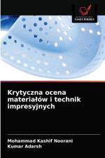 Krytyczna ocena materialow i technik impresyjnych af Noorani Mohammad Kashif Noorani