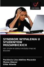 SYNDROM WYPALENIA U STUDENTOW MOZAMBICKICH af Mucavea Paciencia Lina Adelino Mucavea