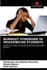 BURNOUT SYNDROME IN MOZAMBICAN STUDENTS af Abacar Mussa Abacar