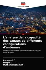 L'analyse de la capacite des canaux de differents configurations d'antennes af D Muthumanickam D