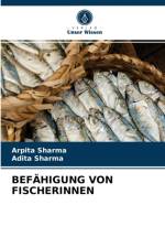 BEFAHIGUNG VON FISCHERINNEN af Sharma Arpita Sharma