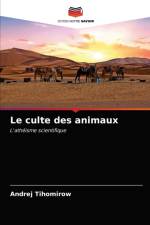 Le culte des animaux af Tihomirow Andrej Tihomirow