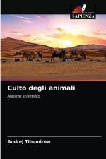 Culto degli animali af Tihomirow Andrej Tihomirow