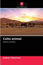 Culto animal af Tihomirow Andrej Tihomirow