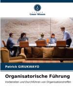 Organisatorische Fuhrung af Girukwayo Patrick Girukwayo