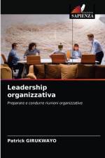 Leadership organizzativa af Girukwayo Patrick Girukwayo