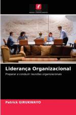 Lideranca Organizacional af Girukwayo Patrick Girukwayo