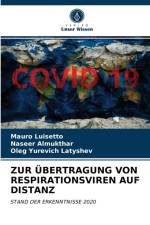 ZUR UBERTRAGUNG VON RESPIRATIONSVIREN AUF DISTANZ af Luisetto Mauro Luisetto