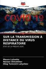 SUR LA TRANSMISSION A DISTANCE DU VIRUS RESPIRATOIRE af Latyshev Oleg Yurevich Latyshev
